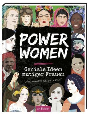 Power Women – Geniale Ideen mutiger Frauen