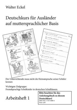 Deutschkurs für Ausländer auf muttersprachlicher Basis - Arbeitsheft 1