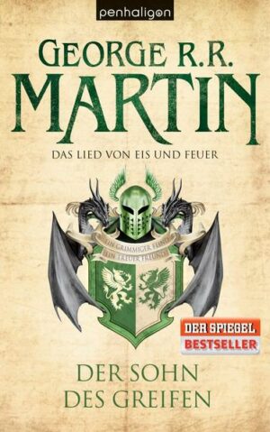 Der Sohn des Greifen / Das Lied von Eis und Feuer Bd. 9