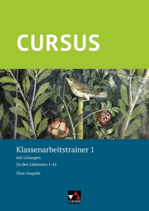 Cursus – Neue Ausgabe / Cursus – Neue Ausgabe Klassenarbeitstrainer 1