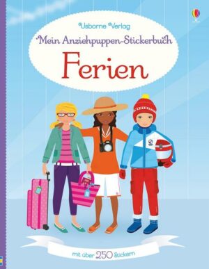 Mein Anziehpuppen-Stickerbuch: Ferien