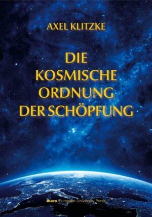 Die kosmische Ordnung der Schöpfung