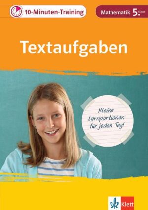 Klett 10-Minuten-Training Mathematik Textaufgaben 5. Klasse