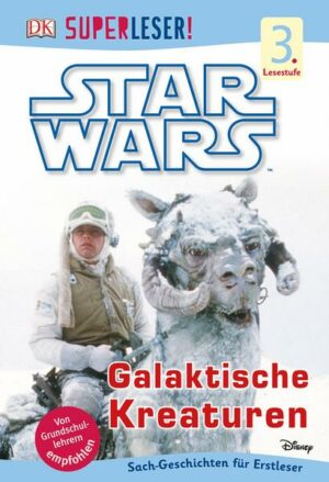 SUPERLESER! Star Wars™ Galaktische Kreaturen