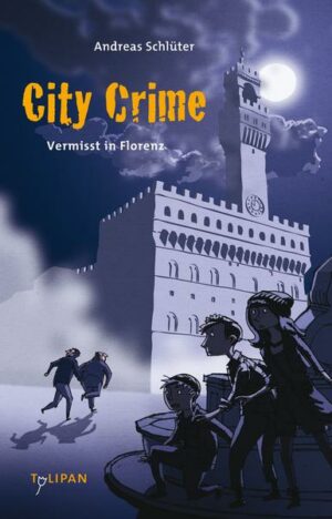 Vermisst in Florenz / City Crime Bd. 1