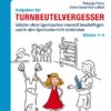 Aufgaben für Turnbeutelvergesser Klasse 1-4