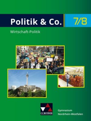 Politik & Co. - Nordrhein-Westfalen - G9 / Politik & Co. NRW 7/8 - G9