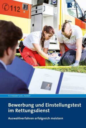 Bewerbung und Einstellungstest im Rettungsdienst