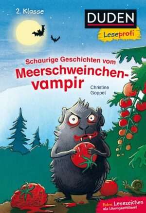 Duden Leseprofi – Schaurige Geschichten vom Meerschweinchenvampir