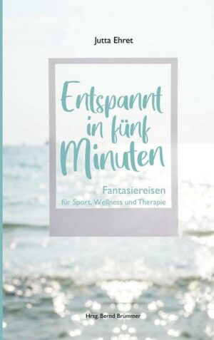 Entspannt in fünf Minuten