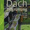 Dachbegrünung