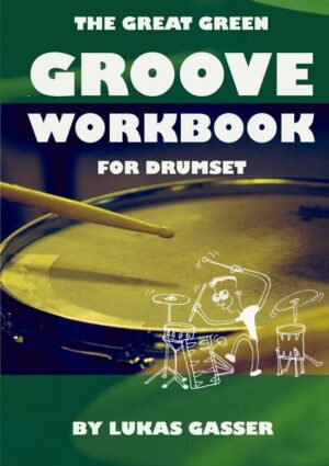 The Great Green Groove Workbook
