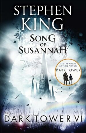 The Dark Tower 6. Song of Susannah