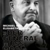 'Der General muss weg!'