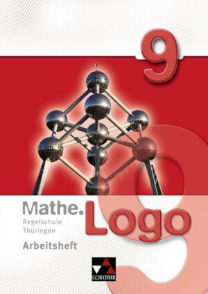 Mathe.Logo – Regelschule Thüringen / Mathe.Logo Regelschule Thüringen AH 9