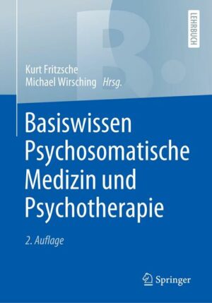 Basiswissen Psychosomatische Medizin und Psychotherapie