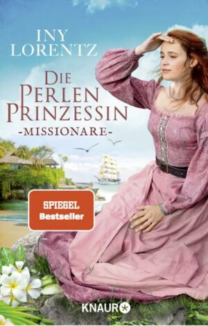 Die Perlenprinzessin. Missionare