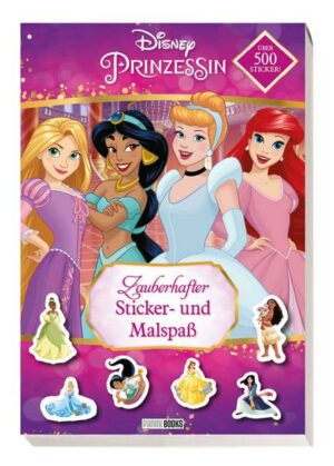 Disney Prinzessin: Zauberhafter Sticker- und Malspaß