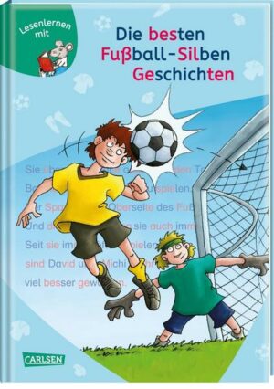 LESEMAUS zum Lesenlernen Sammelbände: Die besten Fußball-Silbengeschichten zum Lesenlernen