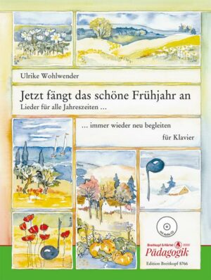 Jetzt fängt das schöne Frühjahr an (+CD-Audio)