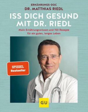 Iss dich gesund mit Dr. Riedl