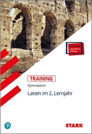 STARK Training Gymnasium - Latein 2. Lernjahr