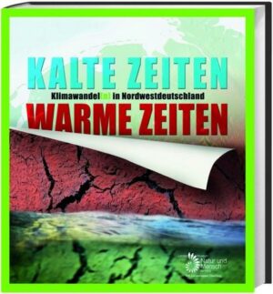 Kalte Zeiten – Warme Zeiten