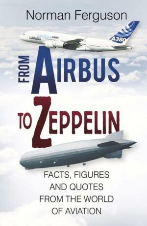 From Airbus to Zeppelin: Facts