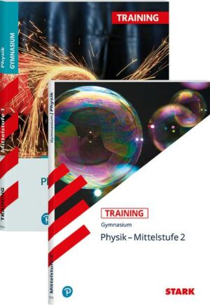 STARK Training Gymnasium - Physik Mittelstufe Band 1 + 2.