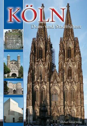 Köln Dom- und Stadtführer