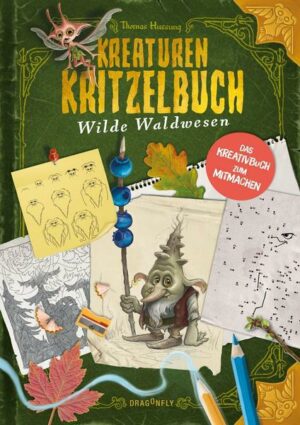 Kreaturenkritzelbuch - Wilde Waldwesen