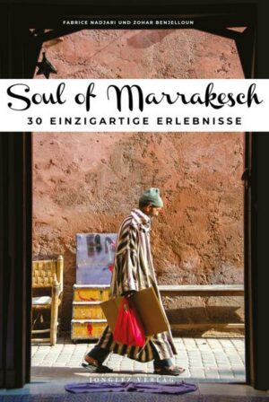 Soul of Marrakesch