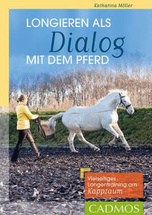 Longieren als Dialog mit dem Pferd