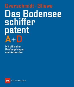 Das Bodensee-Schifferpatent A + D