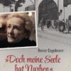 „Doch meine Seele hat Narben“ - Wie Niusia Horowitz dank Oskar Schindler den Holocaust überlebte
