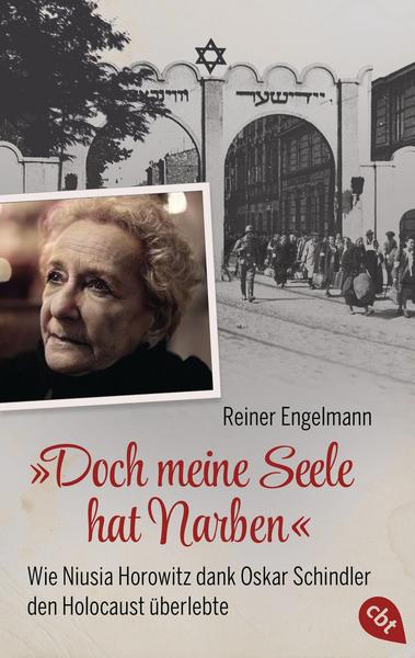 „Doch meine Seele hat Narben“ - Wie Niusia Horowitz dank Oskar Schindler den Holocaust überlebte