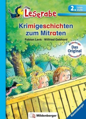 Krimigeschichten zum Mitraten - Leserabe 2. Klasse - Erstlesebuch für Kinder ab 7 Jahren