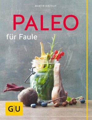 Paleo für Faule