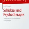 Schicksal und Psychotherapie