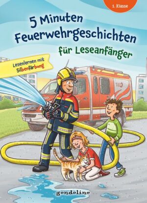 5 Minuten Feuerwehrgeschichten für Leseanfänger