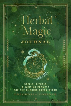 Herbal Magic Journal: Spells