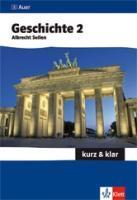 Geschichte kurz & klar 2. Aufklärung bis Gegenwart