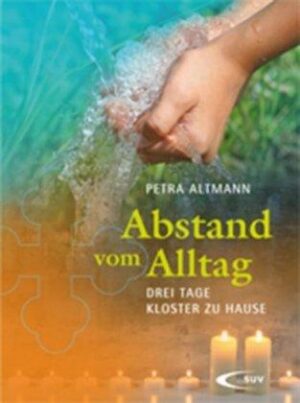 Abstand vom Alltag