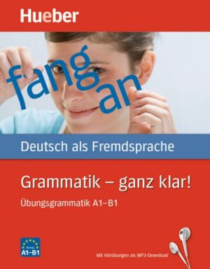 Grammatik – ganz klar!