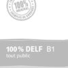 100% DELF B1 tout public