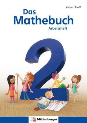 Das Mathebuch 2 / Arbeitsheft