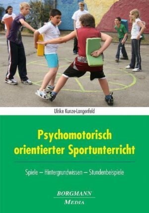 Psychomotorisch orientierter Sportunterricht