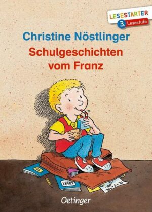 Schulgeschichten vom Franz