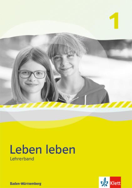 Leben leben 1. Ausgabe Baden-Württemberg