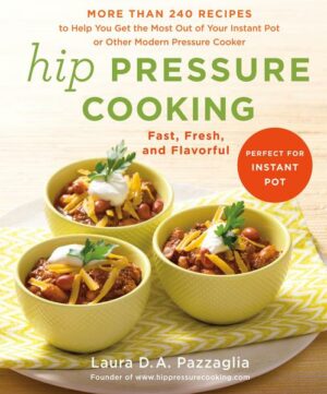 Hip Pressure Cooking: Fast